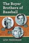 The Boyer Brothers of Baseball - eBook