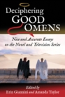 Deciphering Good Omens : Nice and Accurate Essays on the Novel and Television Series - eBook