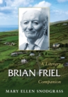 Brian Friel : A Literary Companion - Book
