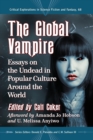 The Global Vampire : Essays on the Undead in Popular Culture Around the World - Book