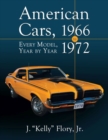 American Cars, 1966-1972 : Every Model, Year by Year - Book