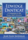 Edwidge Danticat : A Companion to the Young Adult Literature - Book