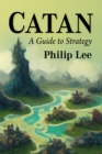 Catan : A Guide to Strategy - Book
