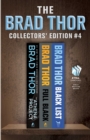 Brad Thor Collectors' Edition #4 : The Athena Project, Full Black, and Black List - eBook