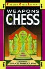 Weapons of Chess: An Omnibus of Chess Strategies - eBook