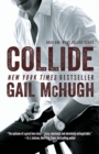 Collide : Book One in the Collide Series - Book
