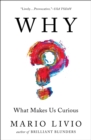 Why? : What Makes Us Curious - eBook