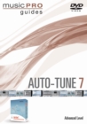 Auto-Tune 7 : Advanced Level, Music Pro Guide - Book