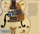 50 Years of Gretsch Electrics - eBook