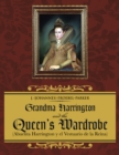 Grandma Harrington and the Queen's Wardrobe : (Abuelita Harrington Y El Vestuario De La Reina) - eBook