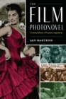 The Film Photonovel : A Cultural History of Forgotten Adaptations - Book