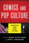 Comics and Pop Culture : Adaptation from Panel to Frame - eBook