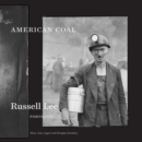 American Coal : Russell Lee Portraits - eBook