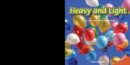Heavy and Light : Describe and Compare Measurable Attributes - eBook