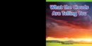 What the Clouds Are Telling You - eBook