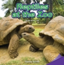 Reptiles at the Zoo : Divide Within 100 - eBook