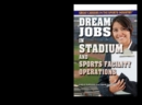 Dream Jobs in Stadium and Sports Facility Operations - eBook
