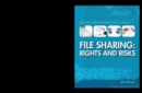 File Sharing : Rights and Risks - eBook