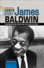 James Baldwin : Groundbreaking Author and Civil Rights Activist - eBook