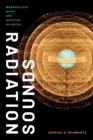Radiation Sounds : Marshallese Music and Nuclear Silences - Book