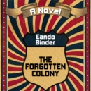 The Forgotten Colony - eAudiobook