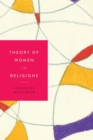 Theory of Women in Religions - Book