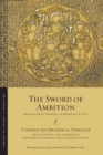 The Sword of Ambition : Bureaucratic Rivalry in Medieval Egypt - Book