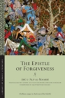 The Epistle of Forgiveness : Volumes One and Two - Book