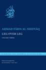 Leg over Leg : Volume Three - Book