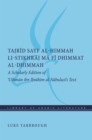 Tajrid sayf al-himmah li-stikhraj ma fi dhimmat al-dhimmah : A Scholarly Edition of 'Uthman ibn Ibrahim al-Nabulusi's Text - Book