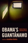 Obama's Guantanamo : Stories from an Enduring Prison - eBook