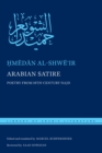Arabian Satire : Poetry from 18th-Century Najd - Book