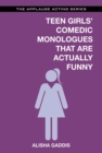 Teen Girls' Comedic Monologues That are Actually Funny - Book