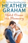 Hold Close the Memory - eBook