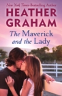 The Maverick and the Lady - eBook