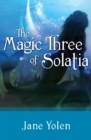 The Magic Three of Solatia - eBook