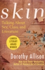 Skin : Talking about Sex, Class, and Literature - eBook