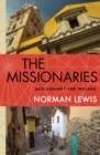 The Missionaries : God Against the Indians - eBook
