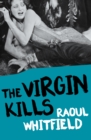 The Virgin Kills - eBook