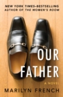 Our Father : A Novel - eBook
