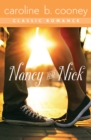 Nancy and Nick : A Cooney Classic Romance - eBook