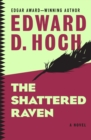 The Shattered Raven : A Novel - eBook