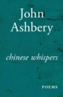 Chinese Whispers : Poems - eBook