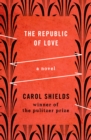 The Republic of Love : A Novel - eBook