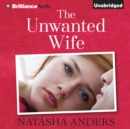 The Unwanted Wife - eAudiobook