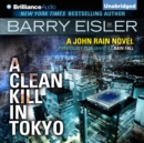 A Clean Kill in Tokyo - eAudiobook