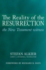 The Reality of the Resurrection : The New Testament Witness - eBook