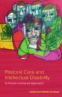 Pastoral Care and Intellectual Disability : A Person-Centered Approach - eBook