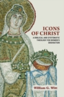 Icons of Christ : A Biblical and Systematic Theology for Women's Ordination - eBook