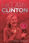 Hillary Clinton : American Woman of the World - eBook